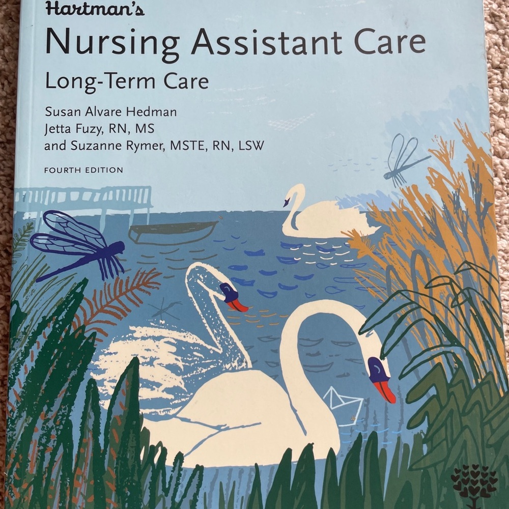 Hartman’s Nursing assistant care long-term care fourth edition